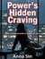 Power's Hidden Craving: Elite Women Surrender to the Lowest  Man