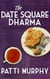 the Date Square Dharma - Stafford Falls, #2