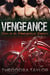 VENGEANCE: Snow en de Meedogenloze Reapers - Meedogenloze MC, #4