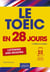 Le TOEIC en 28 jours