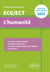 L'humanité. Épreuve de culture générale. Prépas commerciales ECG-ECT
