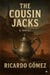 The Cousin Jacks: A novel