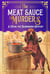 The Meat Sauce Murders - The Rufus the Bloodhound Mysteries, #2