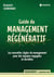 Le guide du management régénératif