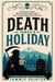 Death Takes a Holiday - The Mortimer & Mrs Morris Trilogy, #1