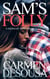 Sam's Folly - Midnight Sons, #1