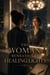 The Woman Beneath the Healing Lights - Self-Esteem Psychology Books, #6