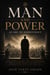 MAN AND POWER: An ABC of Androcracy - ABC