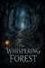 The Whispering Forest - Juvenile Fiction: Horror, #6