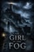 The Girl in the Fog - Juvenile Fiction: Horror (Ages 9–12), #9