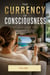 The Currency of Consciousness: Buy Your Future Today