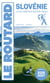 Guide du Routard Slovénie 2026/27