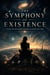 THE SYMPHONY OF EXISTENCE: From the Big Bang to the Illusion of Time