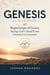 Genesis- A 31-Day Devotional — Beginnings of Grace- Seeing God’s Hand From Creation to Covenant - Thirty-One Days in the Word
