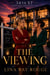 The viewing - 34th st. Series, #1