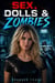 Sex, Dolls, & Zombies | Book One: The Bowie Protocol - Sex, Dolls & Zombies Series, #1