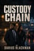 Custody Chain  Book Five In The Ledger City Series - Ledger City Series, #5