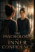 The Psychology of Inner Confidence - Self-Esteem Psychology Books, #9