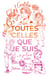 Toutes celles que je suis - Roman YA - Identité - Queer - Amours - Fanfiction - Cosplay