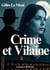 Crime et Vilaine