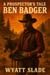 Ben Badger - The Prospector Series, #2