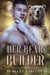 Her Bear Builder: A Goldilocks Retelling - Fated Mates of Mirror Academy Romantasy series, #5