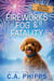 Fireworks, Fog & Fatality - Holiday House-Sitter Mysteries, #2