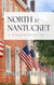 North to Nantucket
