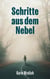 Schritte aus dem Nebel