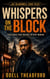Whispers on the Block - Jaz Blackwell Case Files, #1