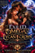 Exiled Omega of the Lycan Crown: A Dark Fated Mates Shifter Romance of Rejected Love, Forbidden Bonds, and a Ruthless Alpha Who Won’t Let Her Go