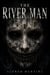 The River Man