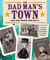 The Bad Man's Town—and the Women Who Ran It - The 1920 All-Women Government of Jackson, Wyoming