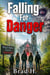 Falling For Danger