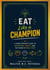 Eat Like a Champion - Health + Nutrition, #1