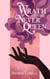 Wrath of the Never Queen - Magic and Malice, #1