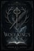 The Wolf King's Book - The Library of Living Villains, #1