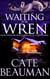 Waiting For Wren (Book Five In The Bodyguards Of L.A. County Series) - The Bodyguards of L.A. County, #5