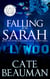 Falling For Sarah (Book Two In The Bodyguards Of L.A. County Series) - The Bodyguards of L.A. County, #2