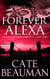 Forever Alexa (Book Four In The Bodyguards Of L.A. County Series) - The Bodyguards of L.A. County, #4