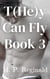T(He)y Can Fly Book 3 - T(he)y Can Fly