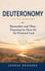 Deuteronomy: A 31-Day Devotional — Remember and Obey: Preparing the Heart for the Promised Land - Thirty-One Days in the Word