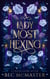 A Lady Most Hexing - Cursed Ever After, #1