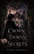 Crown of Thorns and Secrets