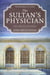 The Sultan's Physician - Fascinating Lives Series