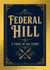 Federal Hill - History, #3