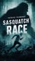 Sasquatch Race - Hidden Mountain Chronicles, #1