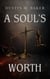 A Soul's Worth - Chronicles of the Warlock, #1
