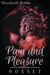 Pain and Pleasure Box Set - Pain and Pleasure, #5
