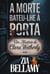A Morte Bateu-lhe à Porta - Um Mistério de Clara Wetherly - Portugal, #1